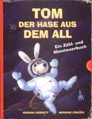 Tom der Hase aus dem All book details